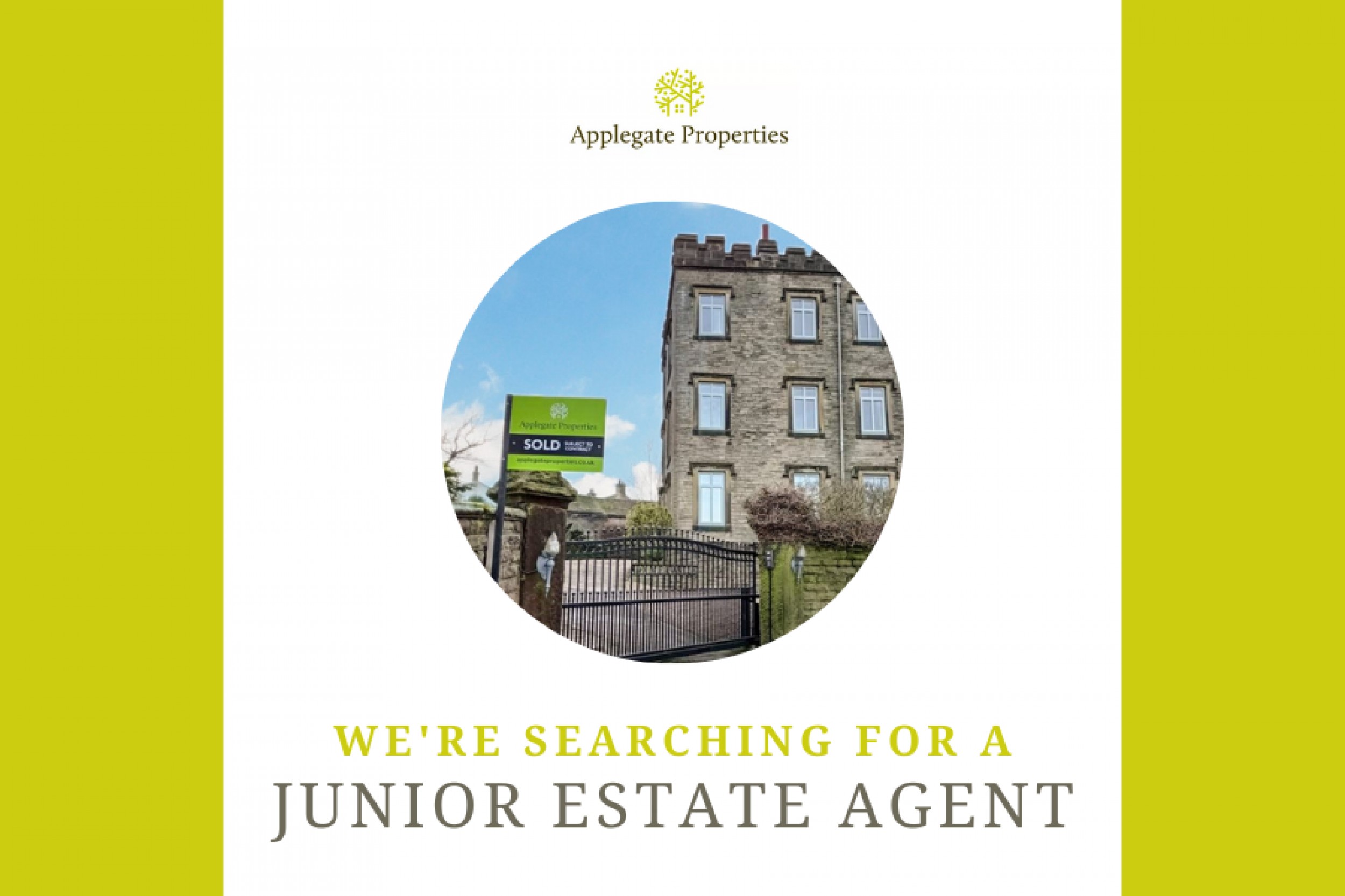 We're searching for a junior estate agent